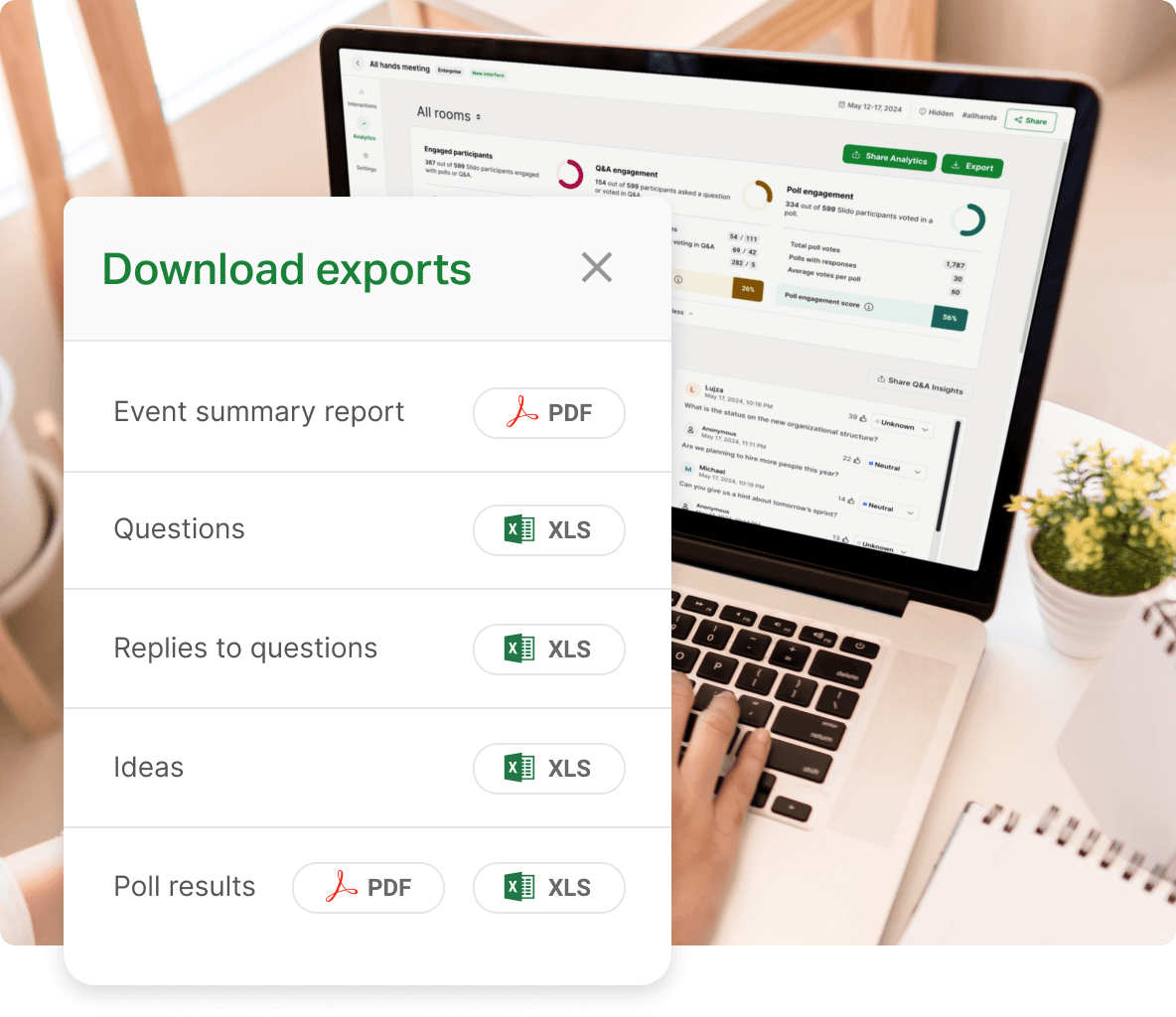 Download the results after the session.